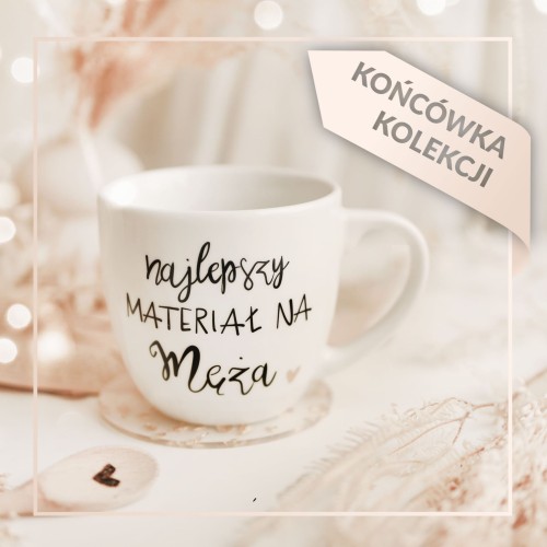 Biały kubek porcelanowy Nadzwyczajnie.pl ze złotym sercem i napisem Najlepszy materiał na męża | końcówka kolekcji — 300 ml